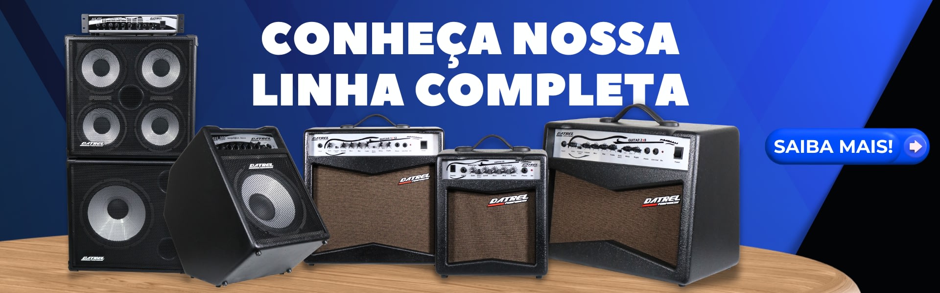 Conheça nossa linha completa